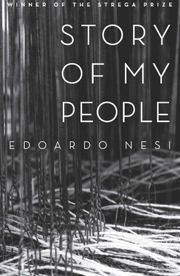 Story of My People: Essays and Social Criticism on Italy's Economy by Nesi, Edoardo