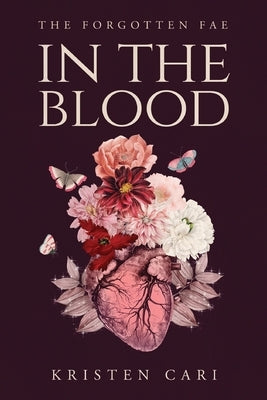 In the Blood by Cari, Kristen