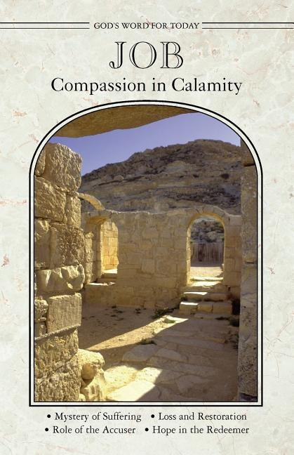 God's Word for Today: Job/Compassion in Calamity by Van Der Linde, Dirk A.