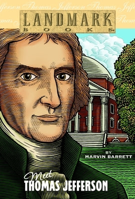 Meet Thomas Jefferson by Barrett, Marvin