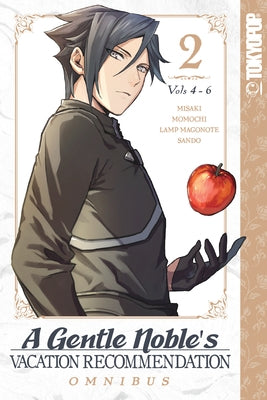 A Gentle Noble's Vacation Recommendation Omnibus, Volume 2 (Volumes 4-6) by Misaki