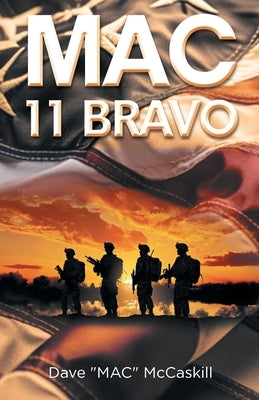 MAC 11 Bravo by McCaskill, Dave Mac