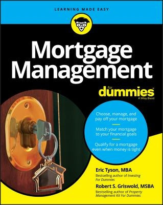 Mortgage Management For Dummies by Tyson, Eric