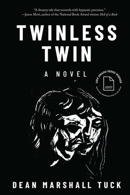 Twinless Twin by Tuck, Dean Marshall