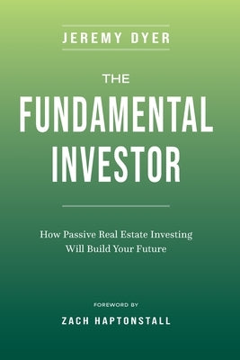 The Fundamental Investor by Dyer, Jeremy