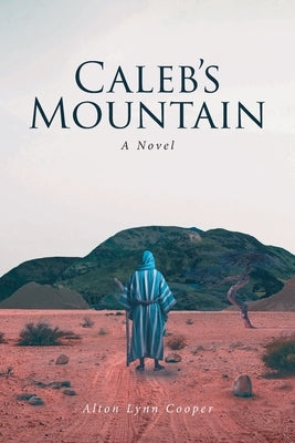 Calebs Mountain by Cooper, Alton Lynn