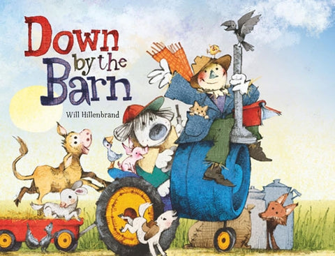 Down by the Barn by Hillenbrand, Will