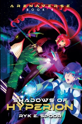 Shadows of Hyperion: Volume 4 by Spoor, Ryk E.