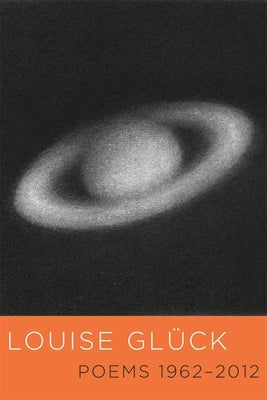 Poems 1962-2012 by Glück, Louise