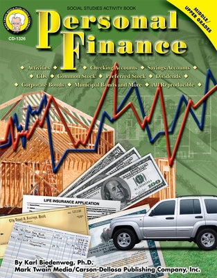 Personal Finance, Grades 5 - 12 by Biedenweg, Karl