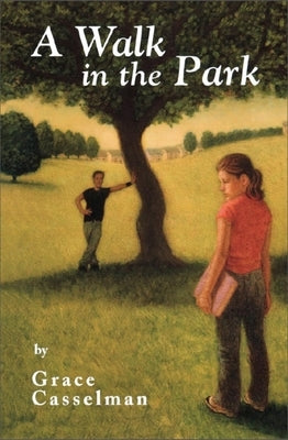 A Walk in the Park by Casselman, Grace