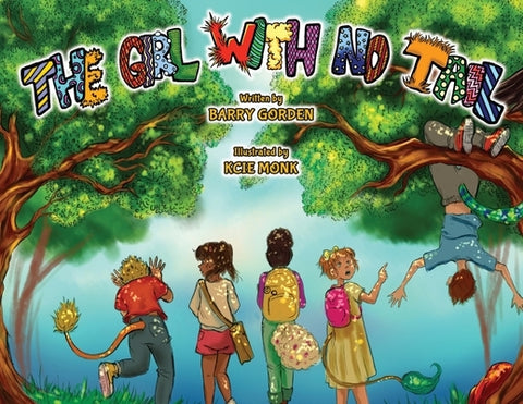 The Girl With No Tail by Gorden, Barry