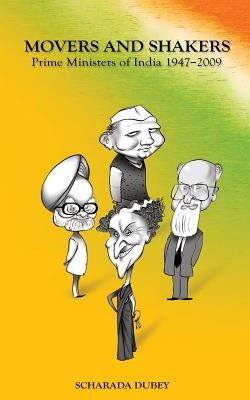 Movers and Shakers by Dubey, Scharada
