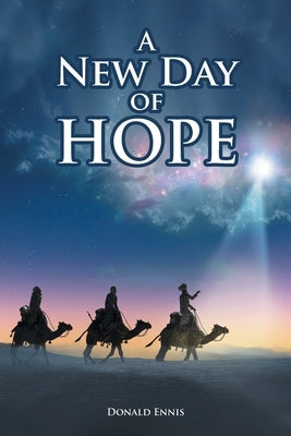 A New Day of Hope by Ennis, Donald