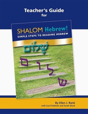 Shalom Hebrew Primer Teacher Guide by House, Behrman