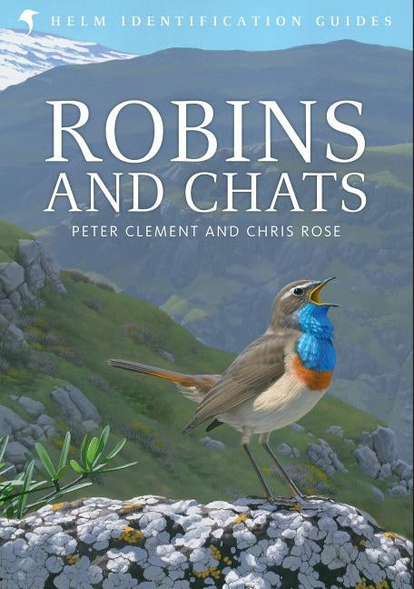Robins and Chats by Clement, Peter