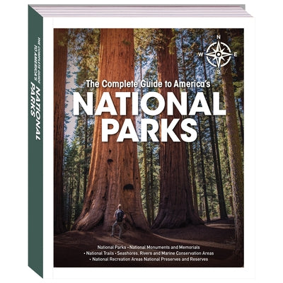 The Complete Guide to America's National Parks by Internationl Moseley Road