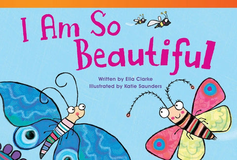 I Am So Beautiful by Clarke, Ella