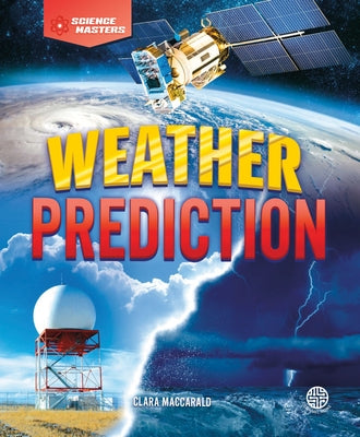Weather Prediction by Maccarald, Clara