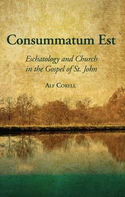 Consummatum Est by Corell, Alf