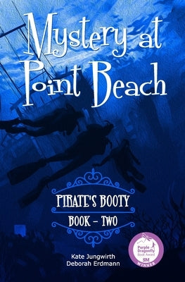 Pirate's Booty by Kate Jungwirth, Deborah Erdmann and