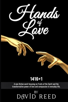 Hands of Love by Reed, David