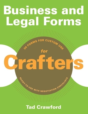Business and Legal Forms for Crafters [With CDROM] by Crawford, Tad