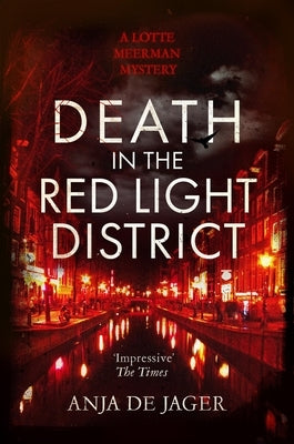 Death in the Red Light District by Jager, Anja de