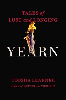 Yearn: Tales of Lust and Longing by Learner, Tobsha