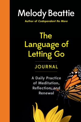 The Language of Letting Go Journal by Beattie, Melody