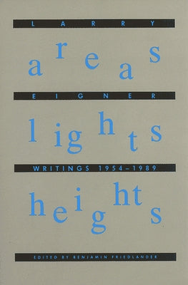 Areas Lights Heights by Eigner, Larry