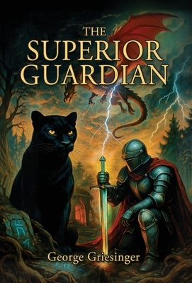 The Superior Guardian by Griesinger, George