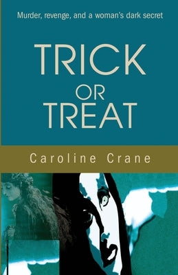 Trick or Treat by Crane, Caroline