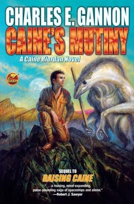 Caine's Mutiny by Gannon, Charles E.