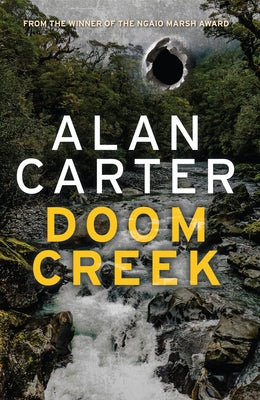 Doom Creek: A crime novel filled with scandal, gangsters and gold fever by Carter, Alan