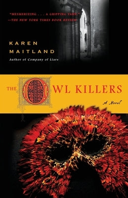 The Owl Killers by Maitland, Karen