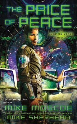 The Price of Peace by Moscoe, Mike