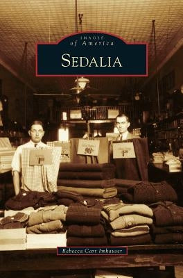 Sedalia by Imhauser, Rebecca Carr