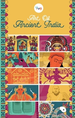 Art Of Ancient India by Mantri, Sonam