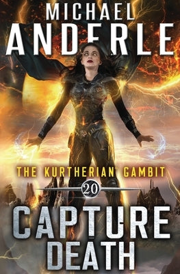 Capture Death by Anderle, Michael