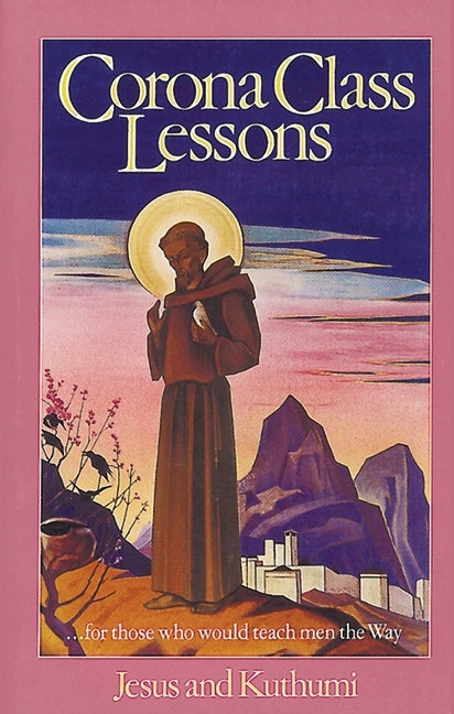 Corona Class Lessons by Prophet, Elizabeth Clare