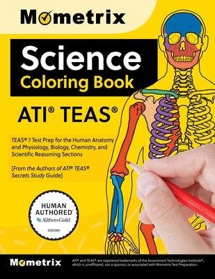 Ati Teas Science Coloring Book: Teas 7 Test Prep for the Human Anatomy and Physiology, Biology, Chemistry, and Scientific Reasoning Sections by Bowling, Matthew