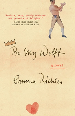 Be My Wolff by Richler, Emma