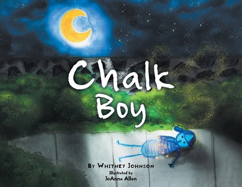 Chalk Boy by Johnson, Whitney