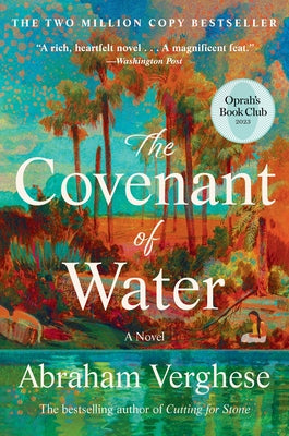 The Covenant of Water (Oprah's Book Club) by Verghese, Abraham