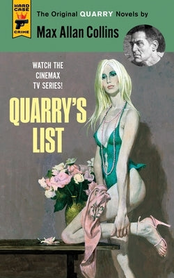 Quarry's List: Quarry by Collins, Max Allan