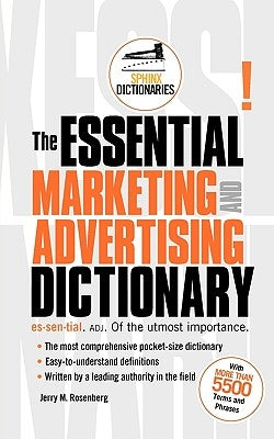 The Essential Marketing and Advertising Dictionary by Rosenberg, Jerry
