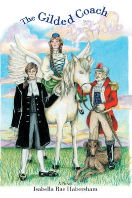 The Gilded Coach by Habersham, Isabella Rae