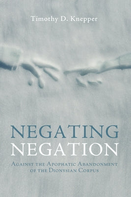 Negating Negation by Knepper, Timothy D.