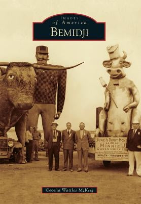 Bemidji by McKeig, Cecelia Wattles